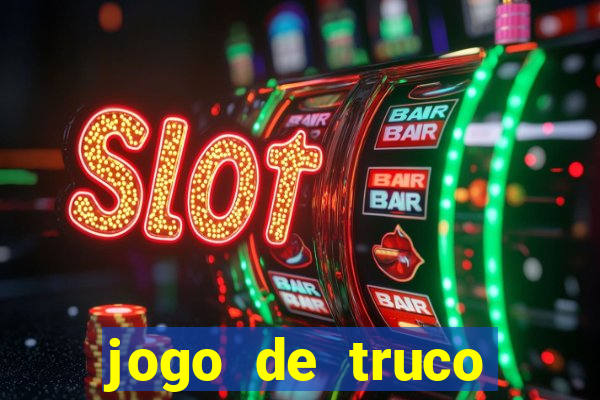 jogo de truco smart truco